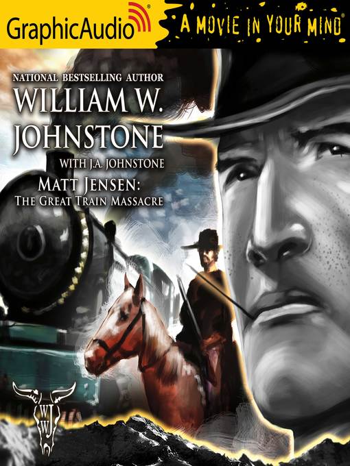 Title details for The Great Train Massacre by William W. Johnstone - Available